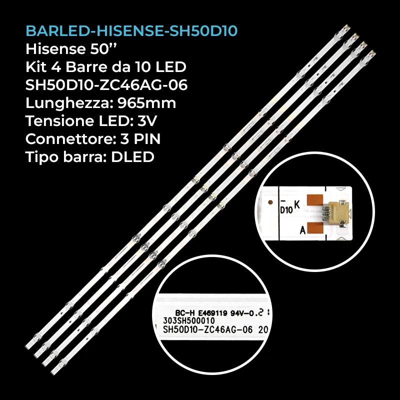 kit 4 barre LED retroilluminazione per Hisense 50 pollici modello 20003932