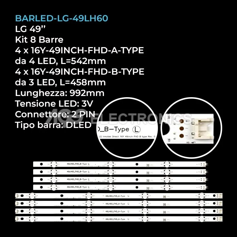 kit 8 barre LED retroilluminazione per LG 49 pollici modello 49LH6000PBAPHWLJD