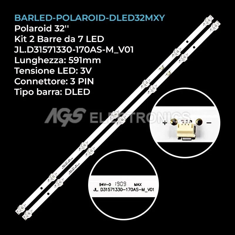 kit 2 barre LED retroilluminazione per Polaroid 32 pollici modello 32T2H