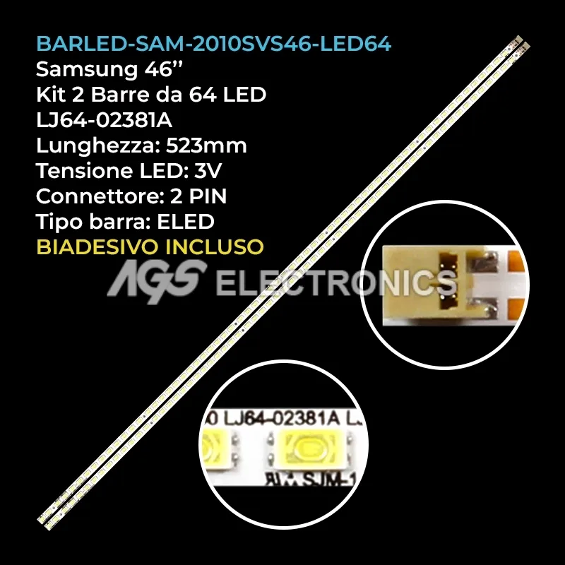 kit 2 barre LED retroilluminazione per Samsung 46 pollici modello UE46C6000RW
