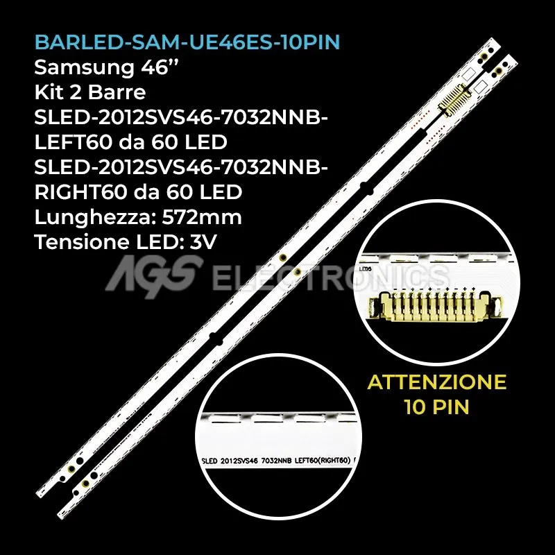 kit 2 barre LED retroilluminazione per Samsung 46 pollici modello UE46ES6140W