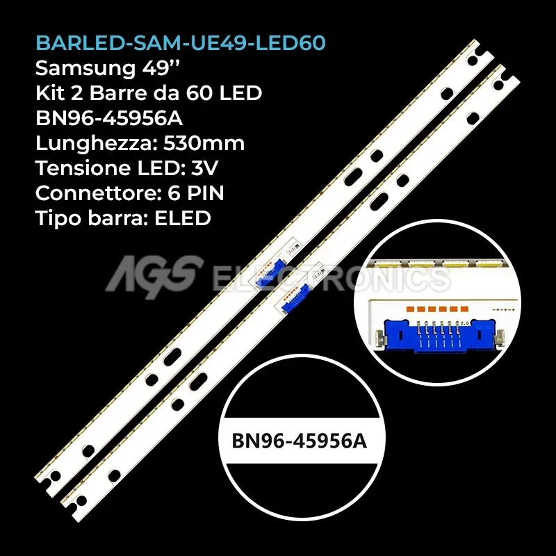 kit 2 barre LED retroilluminazione per Samsung 49 pollici modello UE49NU8075