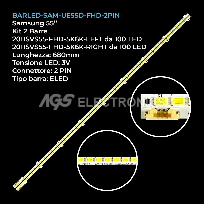 kit 2 barre LED retroilluminazione per Samsung 55 pollici modello UE55D6000