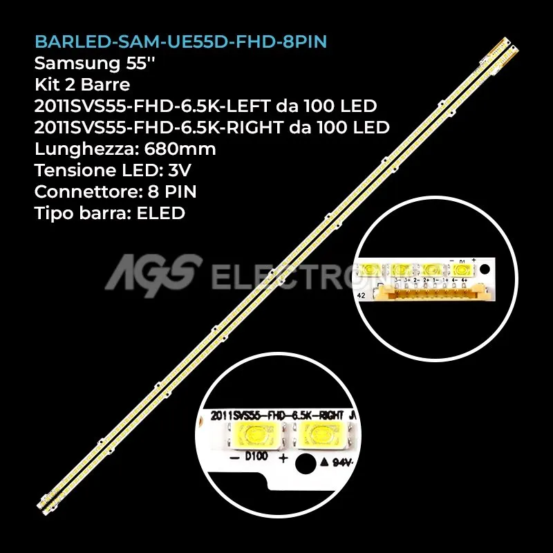 kit 2 barre LED retroilluminazione per Samsung 55 pollici pannello LD550CSCCI