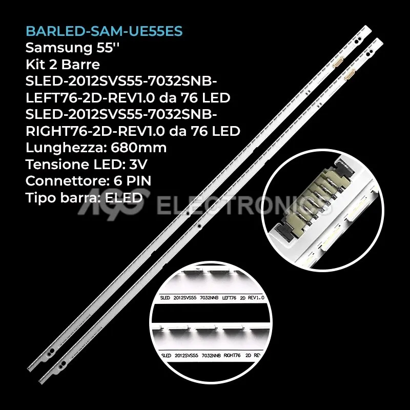 kit 2 barre LED retroilluminazione per Samsung 55 pollici modello UE55ES6900