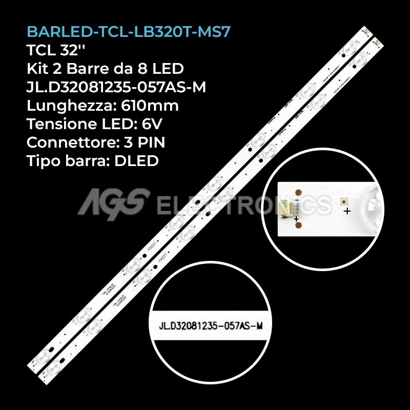 kit 2 barre LED retroilluminazione per TCL 32 pollici modello LVW320CSDXE13V6