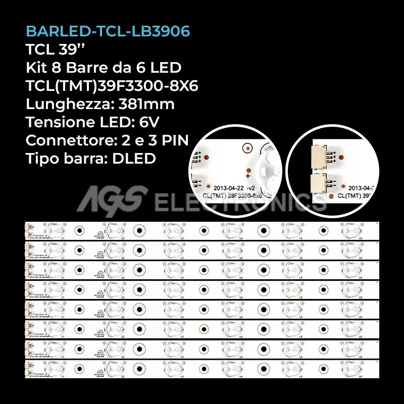 kit 8 barre LED retroilluminazione per TCL 39 pollici modello LVF390NDDL