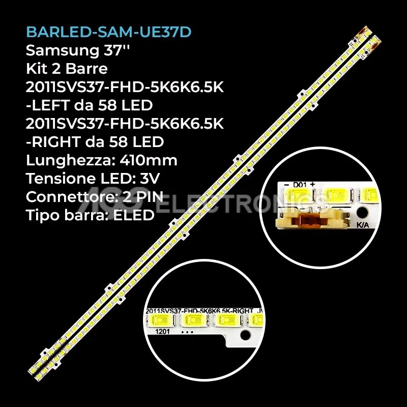 kit 2 barre LED retroilluminazione per Samsung 37 pollici pannello LD370CGBC2